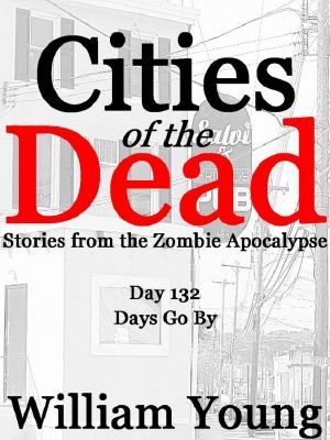 [Cities Of The Dead 02] • Cities of the Dead (Day 132)